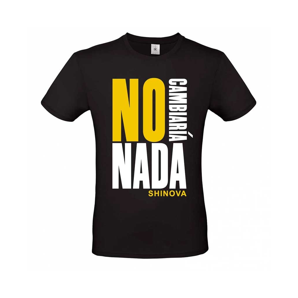 Camiseta Shinova No cambiaría