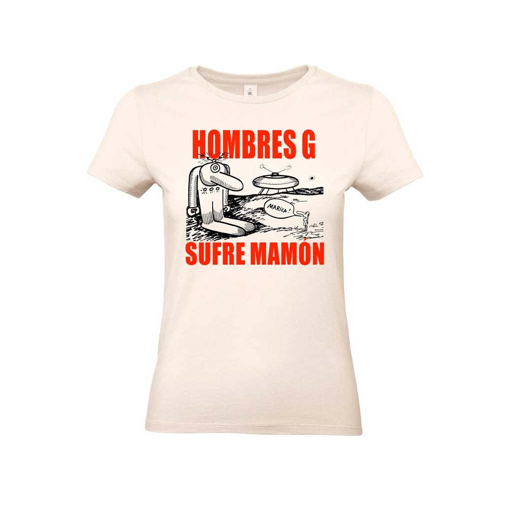 Camiseta mujer Hombres G sufre mamón