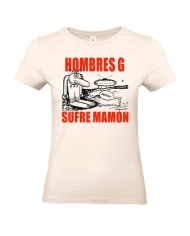 Camiseta mujer Hombres G sufre mamón